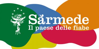 Sarmede - Il paese delle fiabe - 2017 - Consorzio Pro Loco delle Prealpi